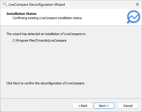 Completing LiveCompare Deconfiguration screen.