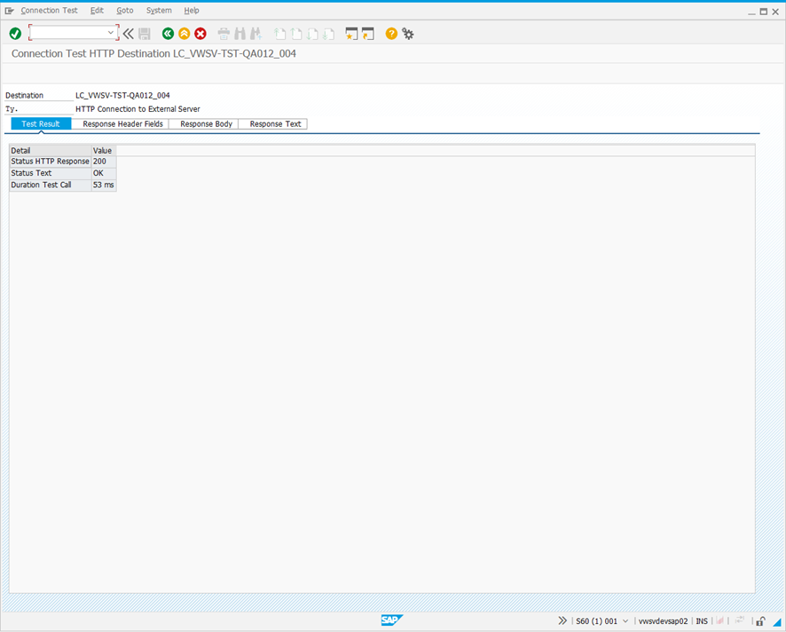Connection Test HTTP Destination screen.