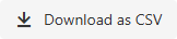 Download as CSV tool button.
