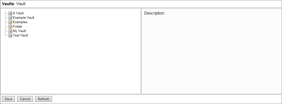 Vaults dialog.